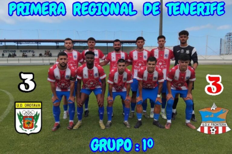 Primera División Regional Interinsular de Tenerife: U.D. Orotava  3 – 3 U.D. Valle Frontera 